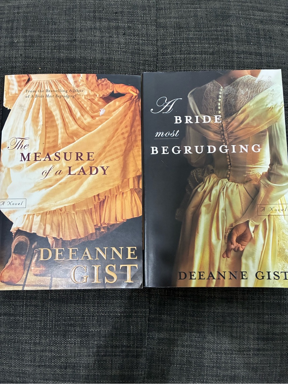 Deanne Gist - The Measure of a Lady & A Bride Most Begrudging, historical